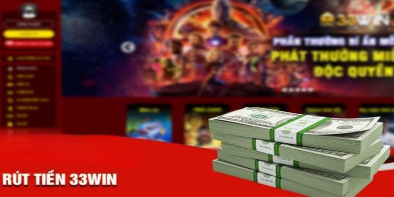 Lý do giao dịch rút tiền 33Win xử lý chậm